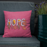 Hope - Premium Pillow