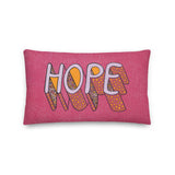 Hope - Premium Pillow Case