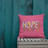 Hope - Premium Pillow