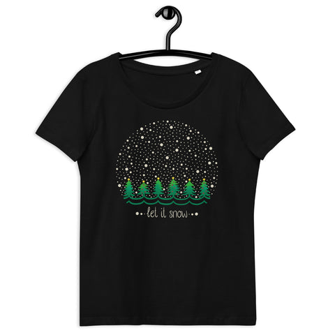 Let it Snow - Women's Fitted Eco Tee